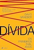 Dívida: Os primeiros 5 mil anos